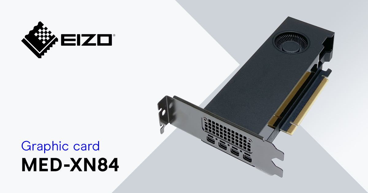 MED-XN84: Graphics card for EIZO RadiForce displays